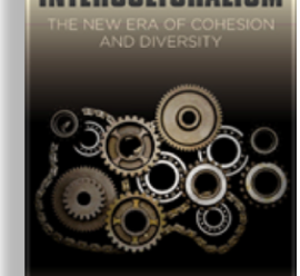 Interculturalism: the New Era of Cohesion and Diversity  A New Book by...